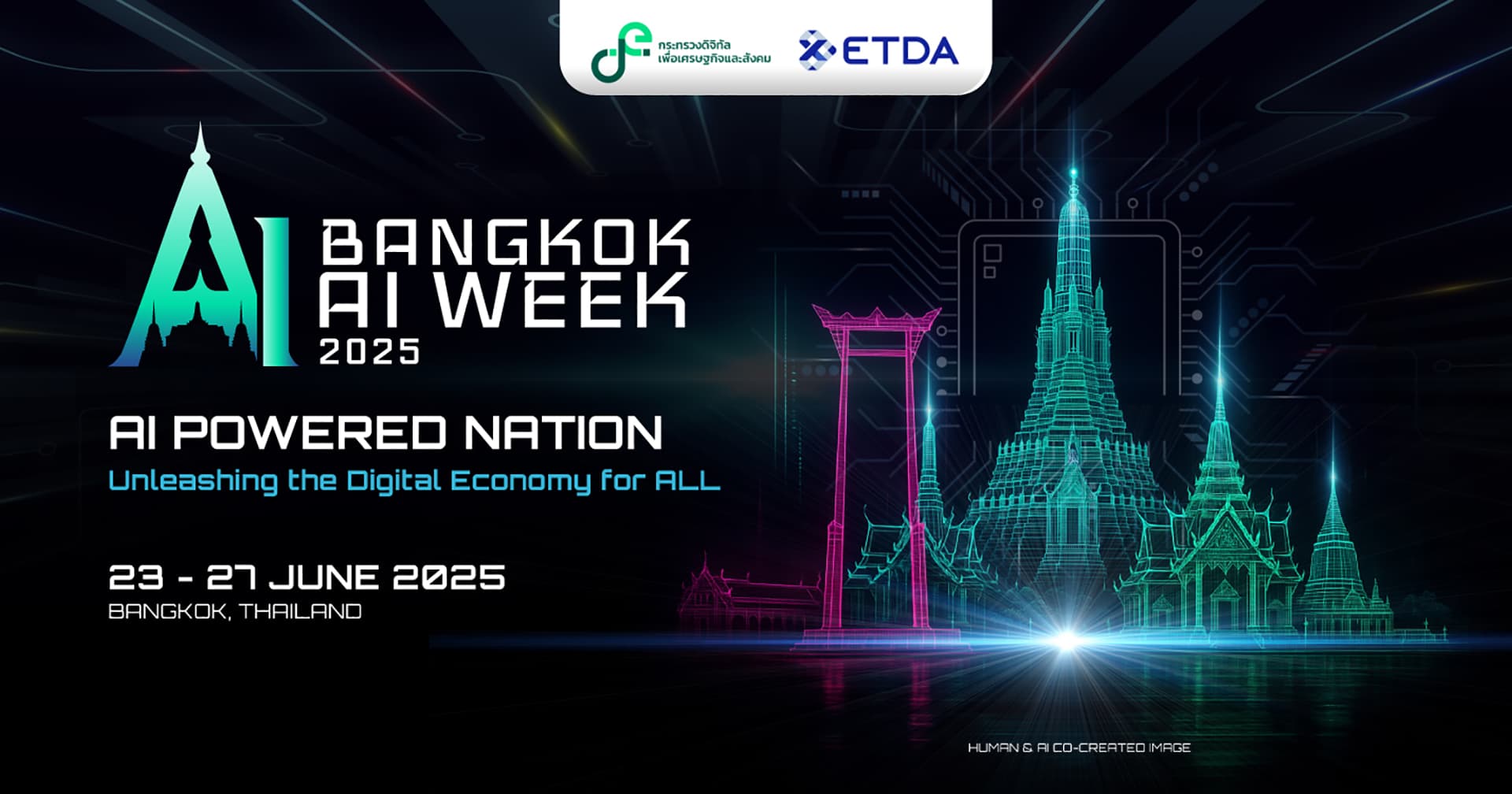 ไทยประกาศแลนด์มาร์คด้าน AI ด้วย “Bangkok AI Week 2025”  23-27 มิ.ย. นี้ ทั่วกรุงเทพฯ เต็มอิ่มกับกิจกรรมจุดประกายอนาคต AI อย่างมีจริยธรรม
