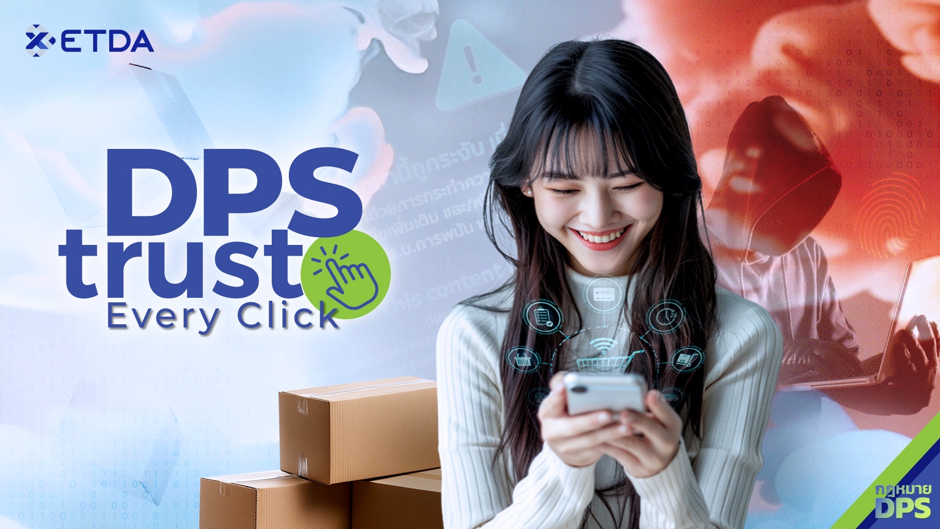 ETDA ย้ำบทบาท Co-Creation Regulator เดินหน้าแคมเปญ “DPS Trust Every Click” ดึงทุกภาคส่วน ร่วมสร้างมา