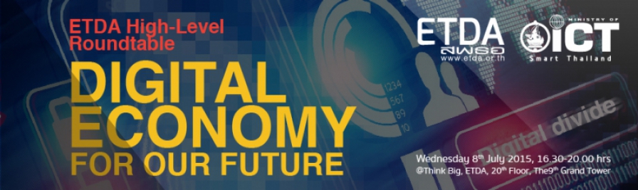 ETDA High-Level Roundtable on “Digital Economy for Our Future”