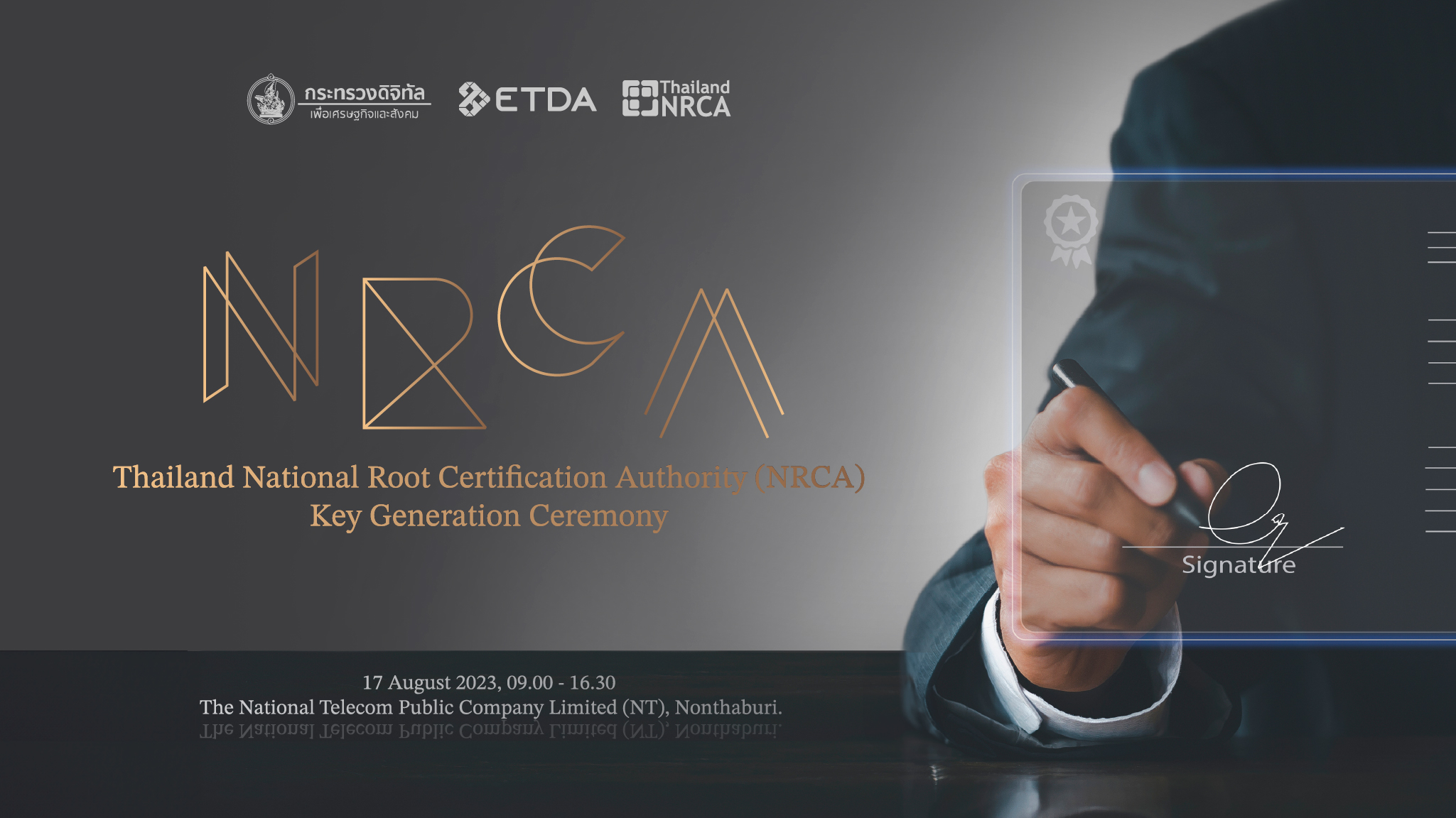 Thailand NRCA Key Generation Ceremony set the goal to accommodate up to 1M certificates by 2025.